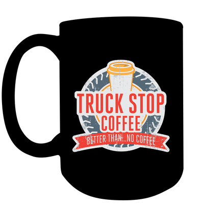 Truck Stop Coffee -