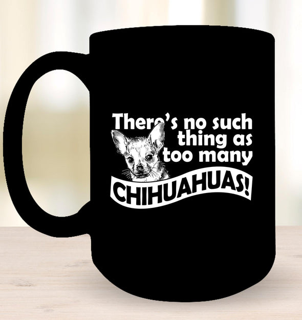 Too Many Chihuahuas