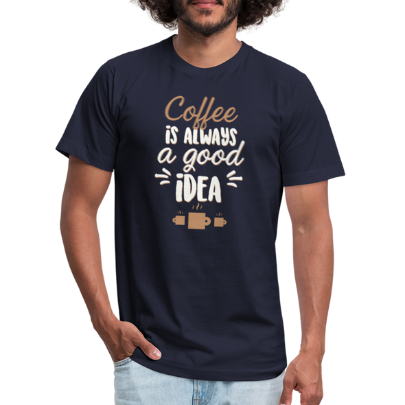 Coffee Is Always A Good Idea - Men - navy