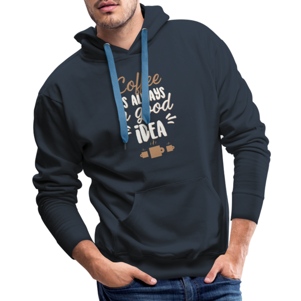 Coffee Is Always A Good Idea - Hoodie2 - navy