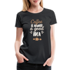 Coffee Is Always A Good Idea - Women - black