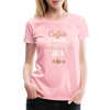 Coffee Is Always A Good Idea - Women - pink