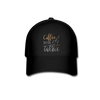 Coffee Before Talkie - Hat - black