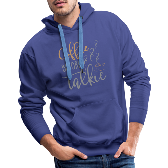 Coffee Before Talkie - Hoodie - royalblue