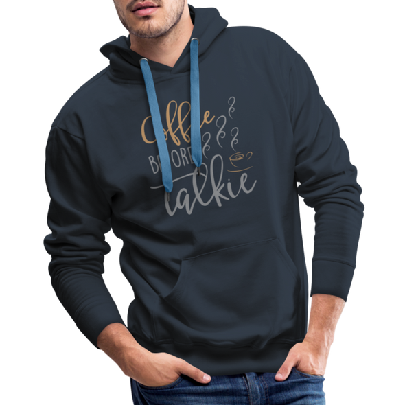 Coffee Before Talkie - Hoodie - navy