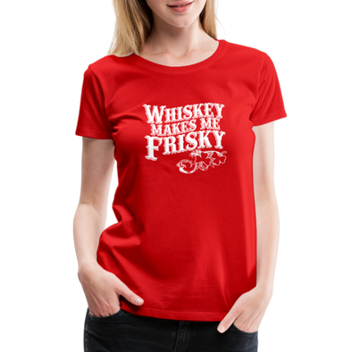 Whiskey Makes Me Frisky - Women - red