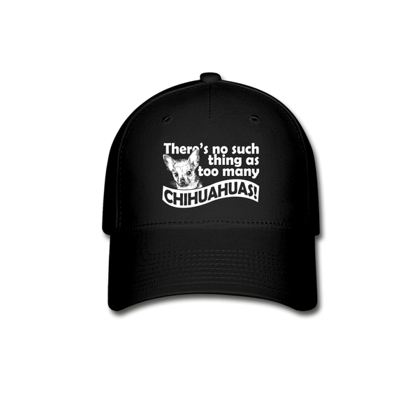 Too Many Chihuahuas - Hat - black