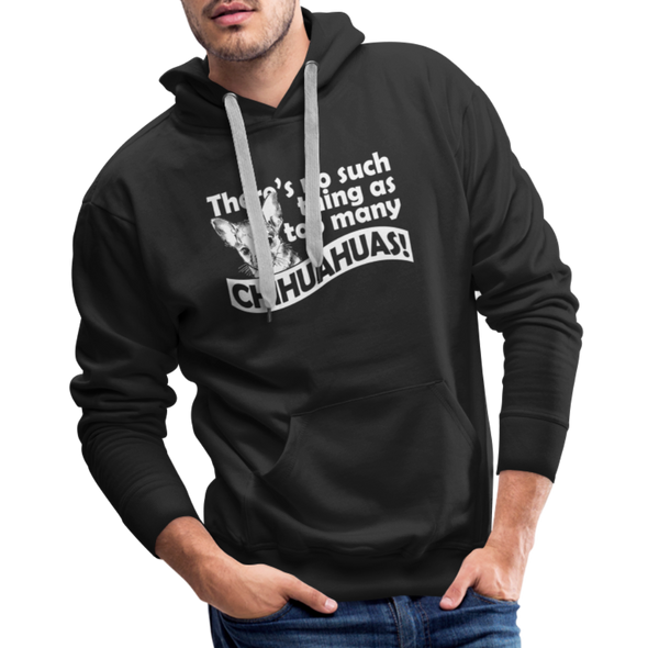 Too Many Chihuahuas - Hoodie - black