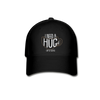 I Need a HUGe Cup Of Coffee2 - Hat - black