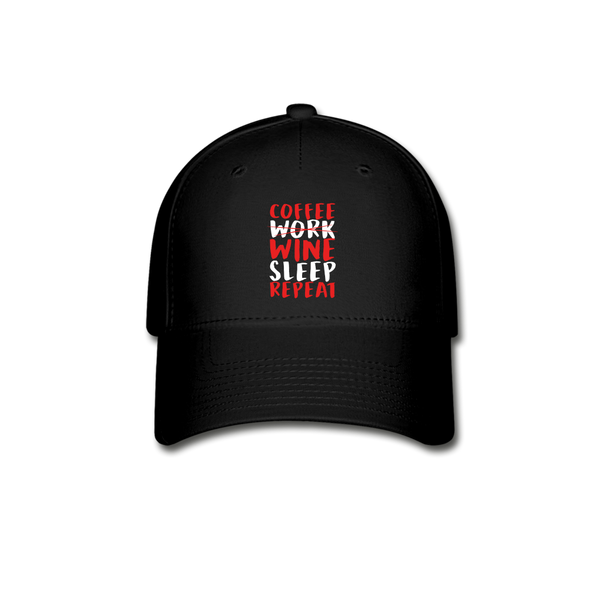 Coffee Work Wine Sleep Repeat2 - Hat - black