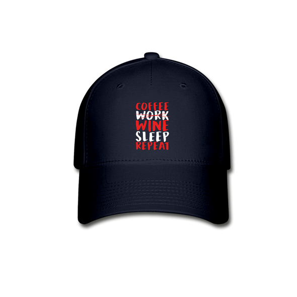 Coffee Work Wine Sleep Repeat2 - Hat - navy