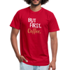 But First Coffee2 - Men - red