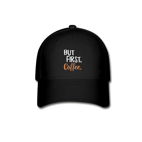 But First Coffee2 - Hat - black