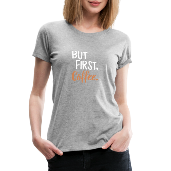 But First Coffee2 - Women - heather gray