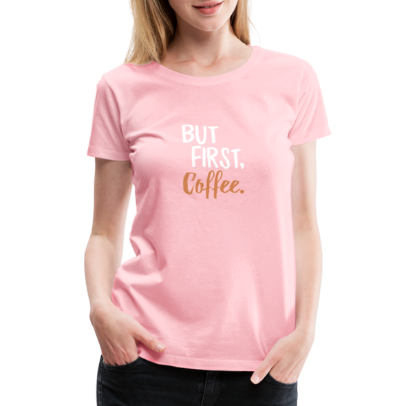 But First Coffee2 - Women - pink